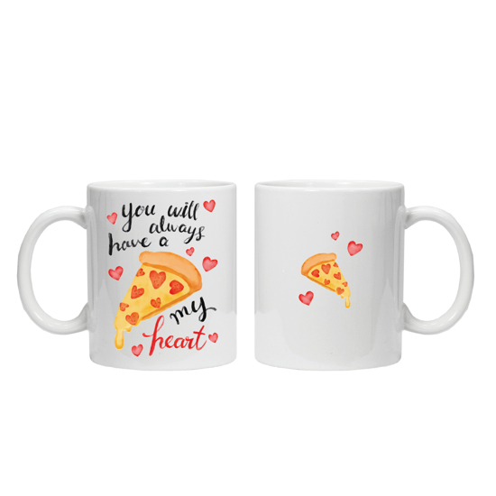 Picture of You Will Always Have A Piece Of My Heart Mug