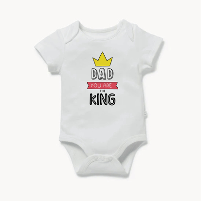 Picture of Dad You Are The King Baby Bodysuit