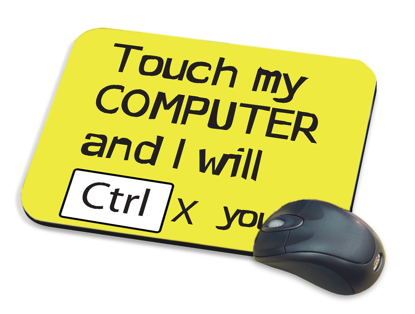 Picture of Touch My Computer Mousepad