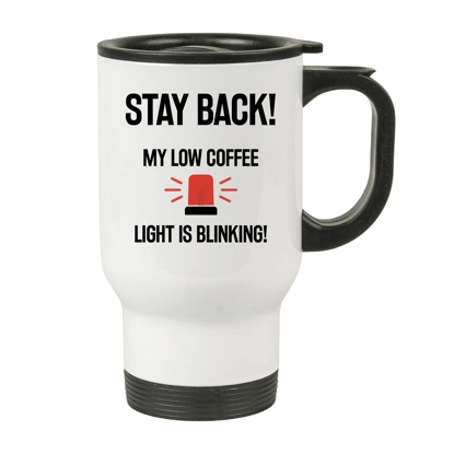 Picture of Stay Back Low Coffee White Tumbler with Handle