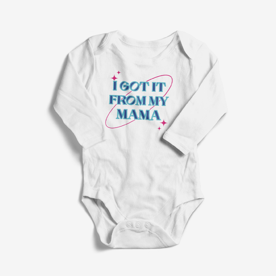 Picture of I Got it from Mama Baby Bodysuit