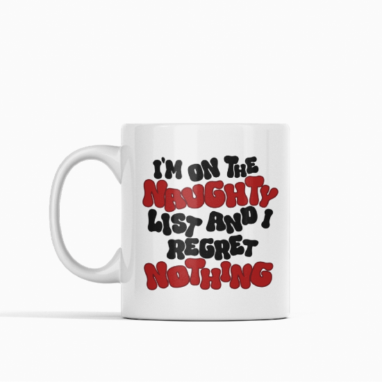 Picture of Naughty List and Regret Nothing Mug