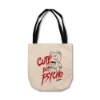 Picture of Cute But Psycho Tote Bag