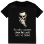 Picture of He who cannot obey himself T-shirt